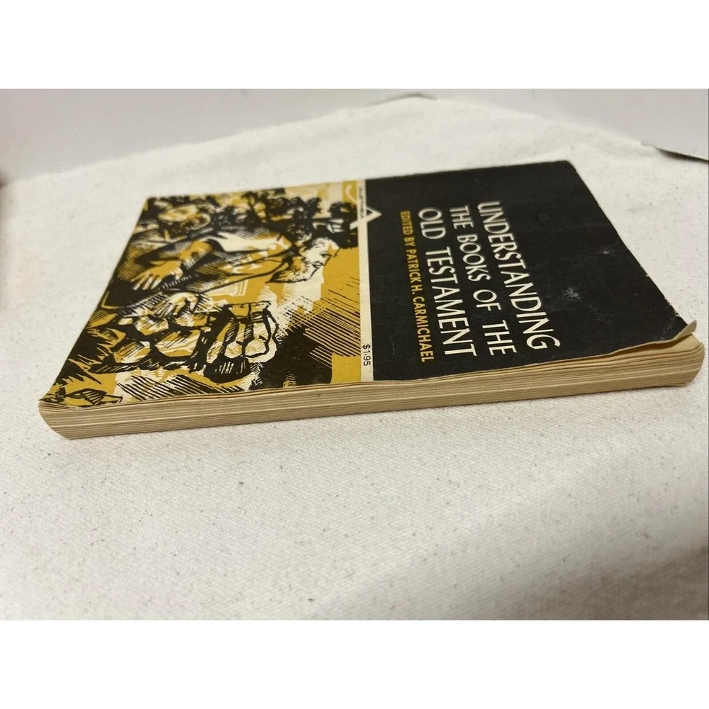 Vtg Book Understanding The Books Of The Old Testament Patrick H. Carmichael 1961